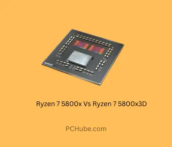 Ryzen 7 5800x Vs Ryzen 7 5800x3D